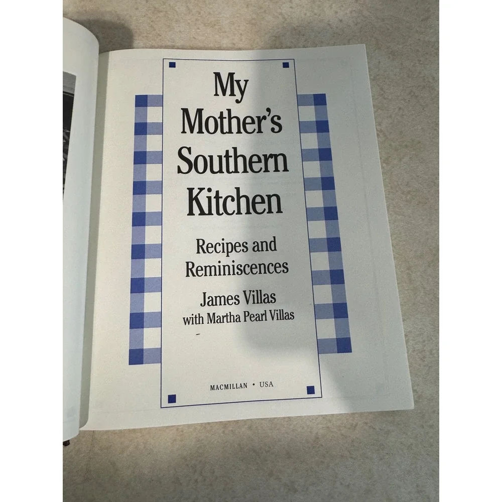 My Mother's Southern Kitchen James Villas Martha Pearl Villas Cookbook 1994 HC